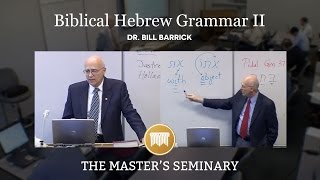 Lecture 1 Biblical Hebrew Grammar II  Dr Bill Barrick [upl. by Nyleimaj]