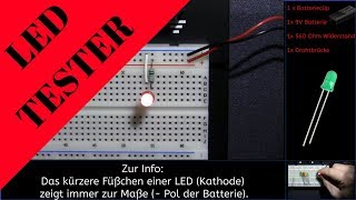 LED TESTER selber bauen für Anfänger erklärt in HD 2018 tutorial polarität ermitteln [upl. by Alled]