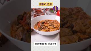 Papricas de ciuperci food video recipe reteteusoare papricas gustos [upl. by Noremac]