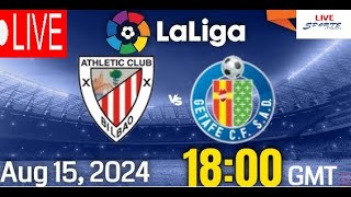 🔴 LIVE Athletic Bilbao vs Getafe SPAINISH LaLiga  DAY 1 Matches  Round 1  Match 1 [upl. by Acinelav95]