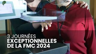 Retour sur les 3 journées exceptionnelles de la FMC 2024 [upl. by Dlorah]