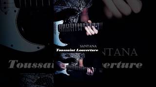 Toussaint Louverture  Santana guitarcover santana guitartabs guitartutorial [upl. by Ebaj750]