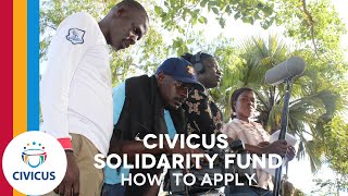 How To Apply for the CIVICUS Solidarity Fund [upl. by Nofets737]