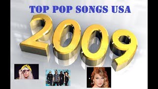 Top Pop Songs USA 2009 [upl. by Kenji]