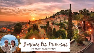 Walk around tour of Bormes Les Mimosas Easy French and Culture with France and French [upl. by Eittol]