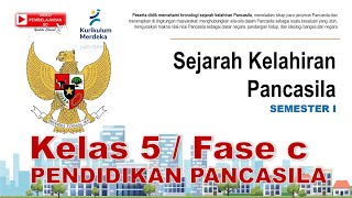 Sejarah Kelahiran Pancasila  Pendidikan Pancasila  Kelas 5  Fase C [upl. by Ydoc]