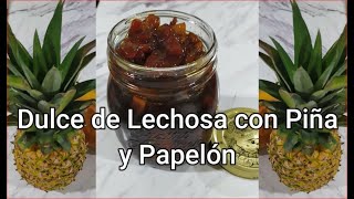 quotFÁCIL Y DELICIOSOquot Dulce criollo de Lechosa con Piña y Papelón [upl. by Nishom]