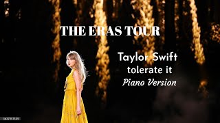 Tolerate It The Eras Tour Piano Version  Taylor Swift  Lyric Video [upl. by Adaven]