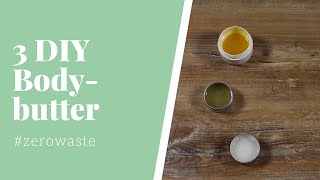 DIY Bodybutter zum SELBER machen DIY Bodybutter  nachhaltig amp VEGAN [upl. by Soraya]