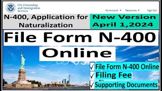 How to File N400 Application for Naturalization Online  Filling Fee  Documents Needed [upl. by Ventura]