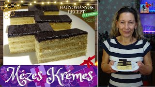 Mézes Krémes  Hagyományos recept  Teca Konyhája [upl. by Uttasta]