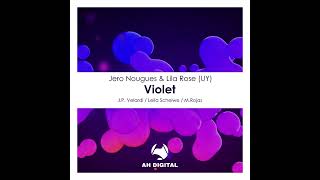 Jero Nougues Lila Rose UY  Violet MRojas Remix [upl. by Aitnauq556]