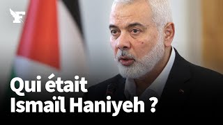 Qui était Ismaïl Haniyeh le chef politique du Hamas tué en Iran [upl. by Alecia]