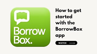 How to get started with BorrowBox [upl. by Melcher702]