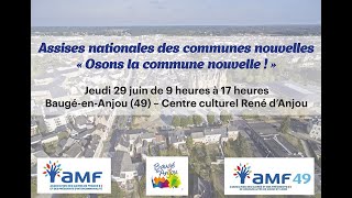 Assises Communes Nouvelles AMF 29 juin 2023 [upl. by Lilah]