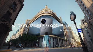 vivo V40 · V40 Pro  ZEISS Portrait So Pro [upl. by Aihsena396]