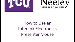 How to use an Interlink Electronics Presenter Mouse [upl. by Mutat189]