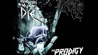 The Prodigy  Remixers Must Die 2009 remixes by the fans [upl. by Erdnoid847]