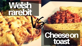 웰시 래빗 vs 치즈 토스트  Welsh Rarebit vs Cheese on toast [upl. by Acebber]