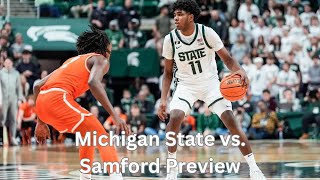 Michigan State Basketball vs Samford Preview [upl. by Smail]