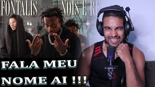 Dfideliz  FONTALIS  NÓS É REI NÃO TEM JEITO  React [upl. by Kiri377]