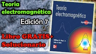 TEORÍA ELECTROMÁGNETICA Ed 7  Libro GRATIS  SOLUCIONARIO  PDF [upl. by Juline213]