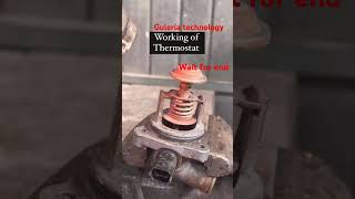 Working of thermostat valve trending youtubeshorts shortvideo [upl. by Oneladgam]