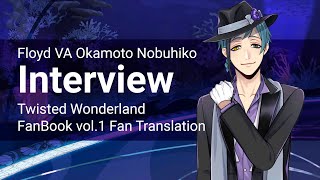 Interview with Okamoto Nobuhiko Floyd Leech VA [upl. by Aevin]