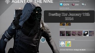 Destiny 1 Xur January 12th 2024 [upl. by Sajovich512]