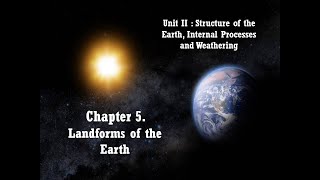 Chapter5  Part2  Landforms of the Earth  Class  IXth  Geography  ICSE Board [upl. by Narak]