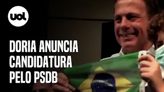 Doria confirma que será candidato à Presidência pelo PSDB veja anúncio [upl. by Palumbo]