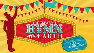 Music Camp 2024 Presentation The Greatest Hymn on Earth [upl. by Snashall]