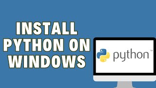 How To install Python On Windows [upl. by Eico]