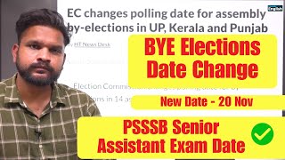 BYE Elections Dates Revised  PSSSB Senior Assistant Exam Date   Electric English [upl. by Ahcatan]