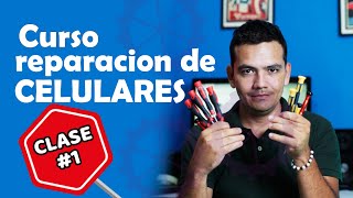 CURSO REPARACIÓN DE CELULARES 2019 LECCION 1 como se estructura la reparación [upl. by Relyat]