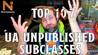 Top 7 Unpublished Unearthed Arcana Subclasses  Nerd Immersion [upl. by Pleasant600]