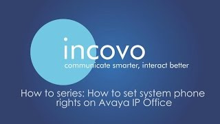 How to series How to set system phone admin rights on Avaya IP Office [upl. by Atoiganap]