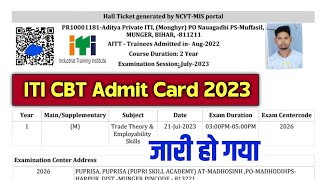 ITI CBT Hall Ticket Download 2023  ITI ka Admit Card Kaise Nikale 2023  NCVT ITI Admit Card 2023 [upl. by Urbannal]