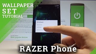 How to Change Wallpaper on RAZER Phone  Get Custom Wallpaper HardResetInfo [upl. by Zoes575]