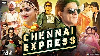 Chennai Express Full Movie  Shah Rukh Khan  Deepika Padukone  Nikitin Dheer  Review amp Facts [upl. by Setiram]