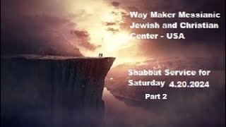 Parashat Metzora  Shabbat Service for 42024  Part 2 [upl. by Orodisi]