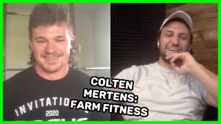 Farm to Fitness Colten Mertens [upl. by Aleusnoc]