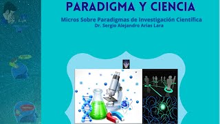 i33 Paradigma y Ciencia [upl. by Nylaj]