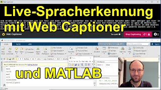 LiveOnlineSpracherkennung mittels Web Captioner über einen Webhook und einen Webserver in MATLAB [upl. by Idalia738]