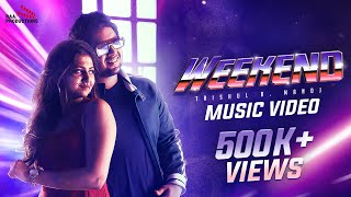 WEEKEND  Music Video  Trishul R Manoj  Brinda  Suja Raghuram  MC Vickey  RAA Productions [upl. by Karlyn430]