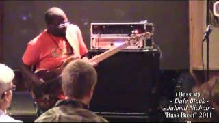 James Ross  Bass Cats  Dale Black amp Jahmal Nichols  quotSOLOING  Bass Bash 2011quot  Jrosstv [upl. by Ehcrop445]