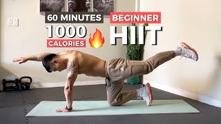 BURN 1000 CALORIES  60 MINUTES BEGINNER HIIT WORKOUT  NO EQUIPMENT [upl. by Alesandrini]