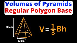 Volume of Pyramid with a Regular Polygon Base  Eat Pi [upl. by Devaney]