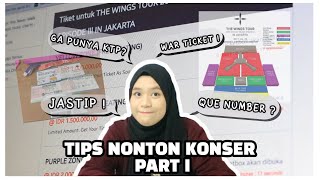 PART 1 CARA BELI TIKET KONSER KPOP  BAHAS TUNTAS WAR TIKET JASTIP NOMOR ANTRIAN DLL [upl. by Jahdiel]