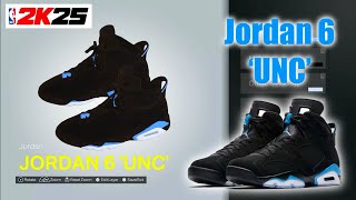 NBA 2K25 Shoe Creator  Jordan 6 UNC [upl. by Acirrehs]